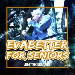 Evabetta For Seniors Audibook, by Jim Taousanis