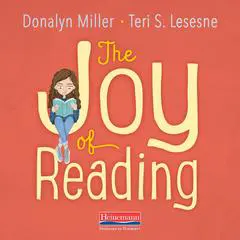 The Joy of Reading Audibook, by Donalyn Miller