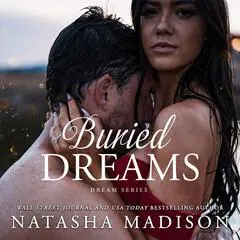 Buried Dreams Audibook, by Natasha Madison