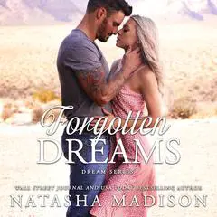 Forgotten Dreams Audibook, by Natasha Madison