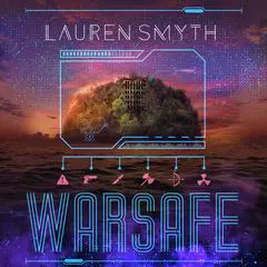 Warsafe Audibook, by Lauren Smyth