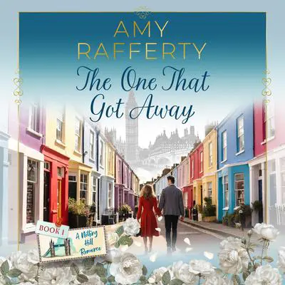 The One That Got Away Audibook, by Amy Rafferty