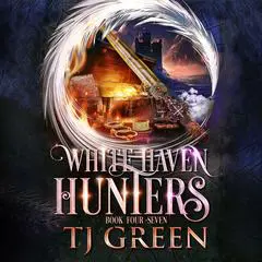White Haven Hunters Books 4 - 7: Paranormal Mysteries Audibook, by TJ Green
