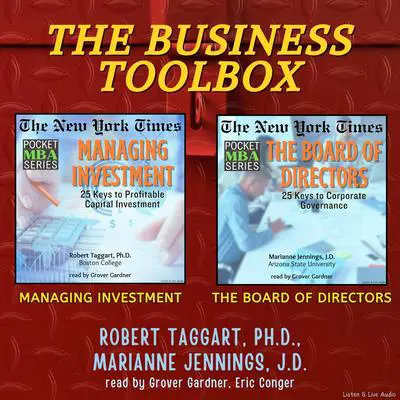 The Business Toolbox: Managing Investment & The Board of Directors Audibook, by Marianne Jennings
