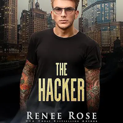 Hacker, The Audibook, by Renee Rose