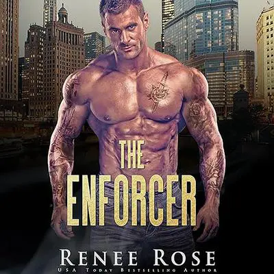 Enforcer, The Audibook, by Renee Rose