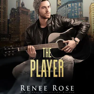 Player, The Audibook, by Renee Rose