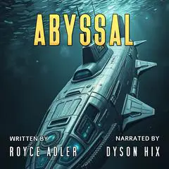 Abyssal Audibook, by Royce Adler
