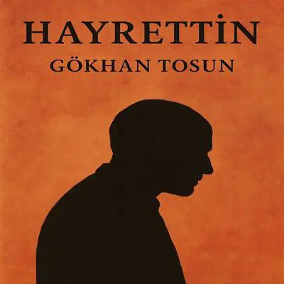 Hayrettin Audibook, by Gökhan Tosun