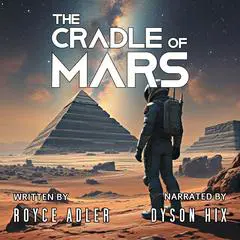 The Cradle of Mars Audibook, by Royce Adler