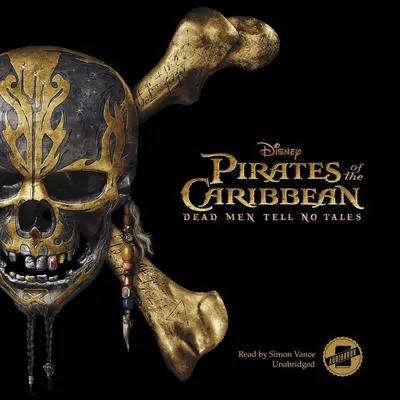 Pirates of the Caribbean: Dead Men Tell No Tales Audibook, by Elizabeth Rudnick