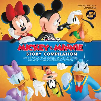 Mickey & Minnie Story Compilation: Minute Mickey Mouse Stories, 5-Minute Minnie Tales, and Mickey & Minnie Storybook Collection Audibook, by Disney Book Group