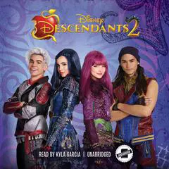 Descendants 2 Audibook, by Eric Geron