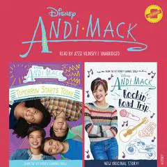 Andi Mack: Tomorrow Starts Today & Rockin' Road Trip: The Andi Mack Series, Books 1 and 2 Audibook, by Elizabeth Rudnick