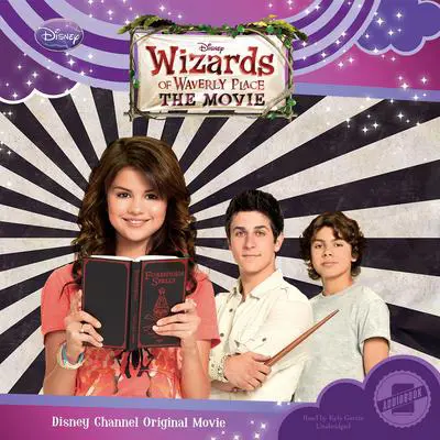 Wizards of Waverly Place: The Movie Audibook, by Alice Alfonsi