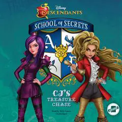 Disney Descendants: School of Secrets: CJ's Treasure Chase Audibook, by Jessica Brody
