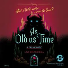 As Old as Time: A Twisted Tale Audibook, by Liz Braswell