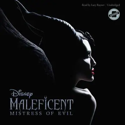 Maleficent: Mistress of Evil Audibook, by Elizabeth Rudnick