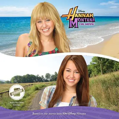 Hannah Montana: The Movie Audibook, by N. B. Grace