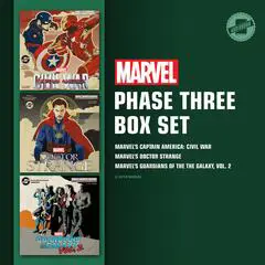 Marvel's Phase Three: Marvel’s Captain America: Civil War; Marvel’s Doctor Strange; Marvel’s Guardians of the Galaxy, Vol. 2 Audibook, by Alexander Irvine