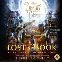 Beauty and the Beast: Lost in a Book Audibook, by Jennifer Donnelly