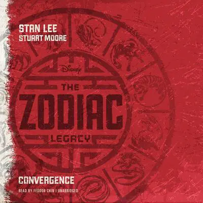The Zodiac Legacy: Convergence Audibook, by Stan Lee