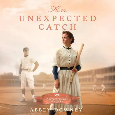 An Unexpected Catch Audibook, by Abbey Downey
