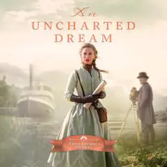 An Unchartered Dream Audibook, by Abbey Downey