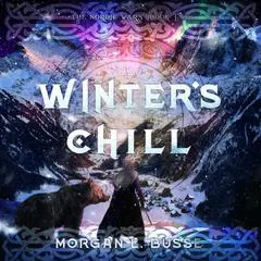 Winter's Chill Audibook, by Morgan L. Busse