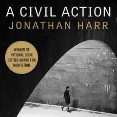 A Civil Action Audibook, by Jonathan Harr
