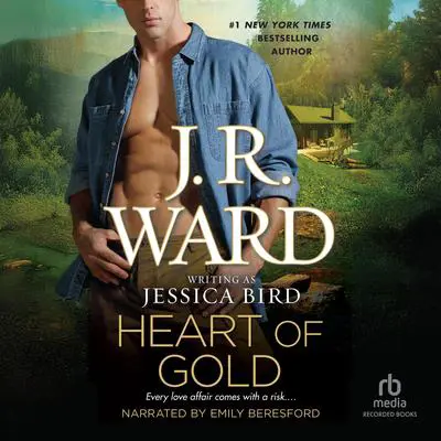 Heart of Gold Audibook, by J. R. Ward