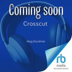 Crosscut Audibook, by Meg Gardiner