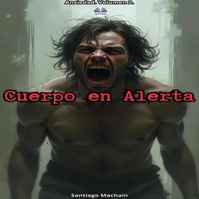 Cuerpo En Alerta Audibook, by Santiago Machain
