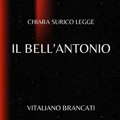 Il bell'Antonio Audibook, by Vitaliano Brancati