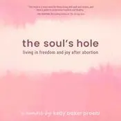 The Soul’s Hole