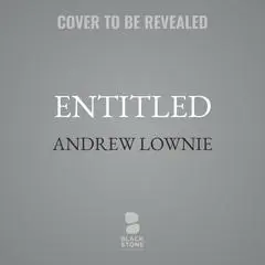 Entitled: The Rise and Fall of the House of York Audibook, by Andrew Lownie