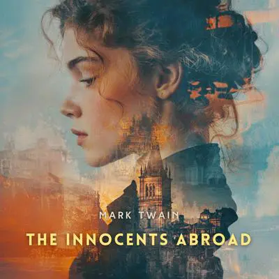 The Innocents Abroad Volume 1 Audibook, by Mark Twain