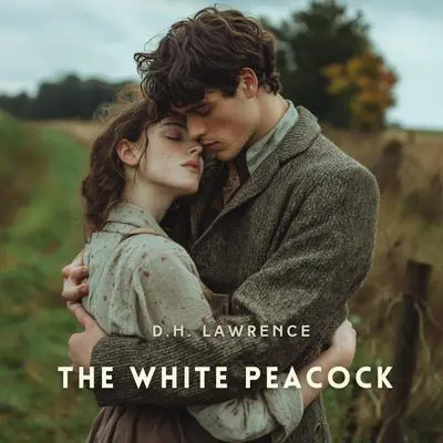The White Peacock Audibook, by D. H. Lawrence