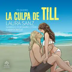 La culpa de Till Audibook, by Laura Sanz